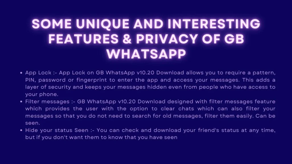 Some unique and interesting features & Privacy of GB WhatsApp