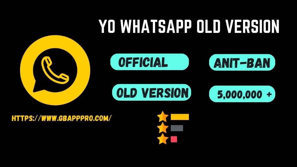 Yo WhatsApp Old Version