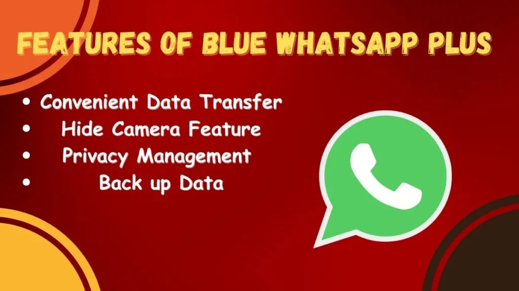 Features of Blue WhatsApp Plus