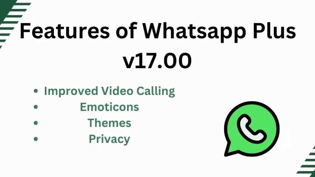 Features of Whatsapp Plus v17.00