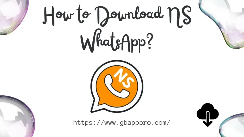 How to Download NS WhatsApp