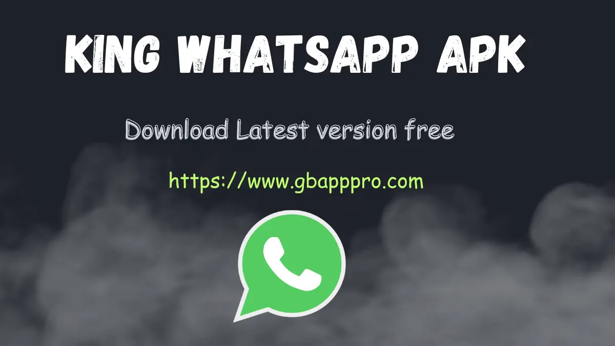 King WhatsApp APK