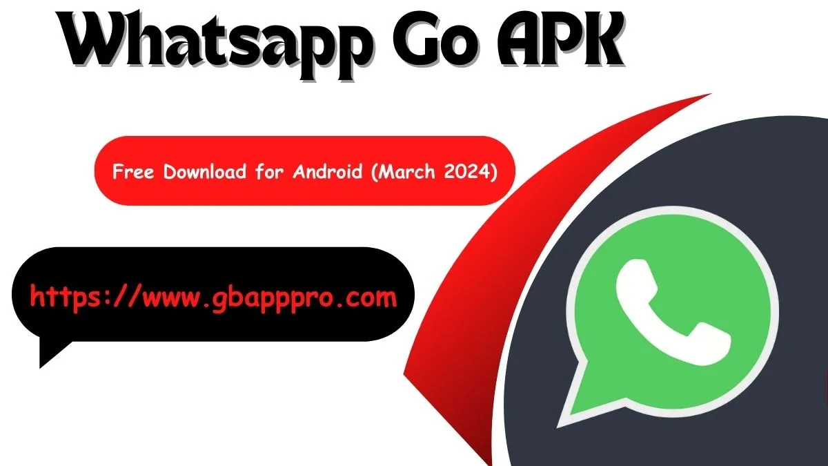 Whatsapp Go APK