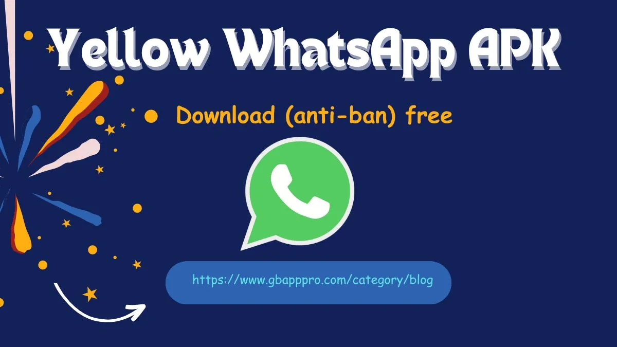 Yellow WhatsApp APK